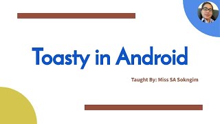 Toasty Library || Android || Khmer Language Ep. 4/4
