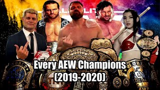 Every AEW Champions (2019-2020)