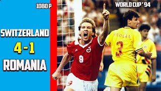 Romania vs Switzerland 1 - 4 Full Highlights Exclusives World Cup 94 HD