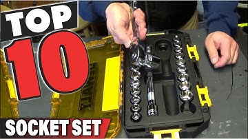 Best Socket Set In 2025- Top 10 Socket Sets Review