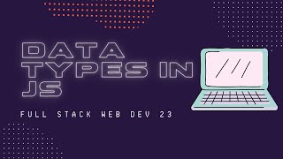 JavaScript Variables in Hindi || Full-Stack Web-Development Course #23