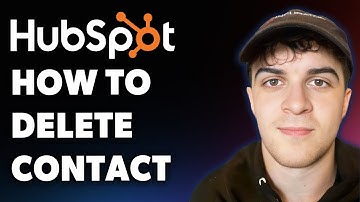 How to Delete a Contact in Hubspot (Full 2025 Guide)