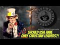 Should america only have christian leaders