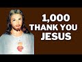 1000 Thank You Jesus Rosary | Prayer for Everyday | Miracle Prayer