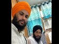 Bhai Taranjot Singh ji (Antim Ardaas Bhai Sukhdev Singh ji de kapurthala 02.05.22