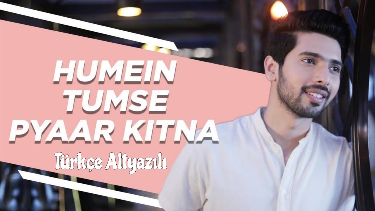 humein tumse pyaar kitna by abhijeet sawant