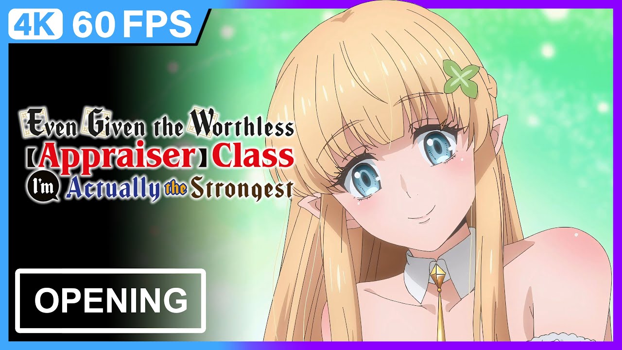 Even Given the Worthless "Appraiser" Class, I’m Actually the Strongest