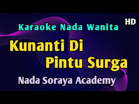 KUNANTI DI PINTU SURGA - KARAOKE Dangdut Academy 