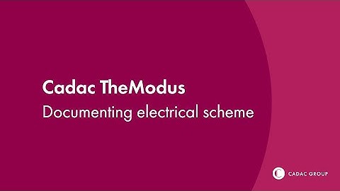 Cadac TheModus | Documenting electrical scheme | Cadac Group