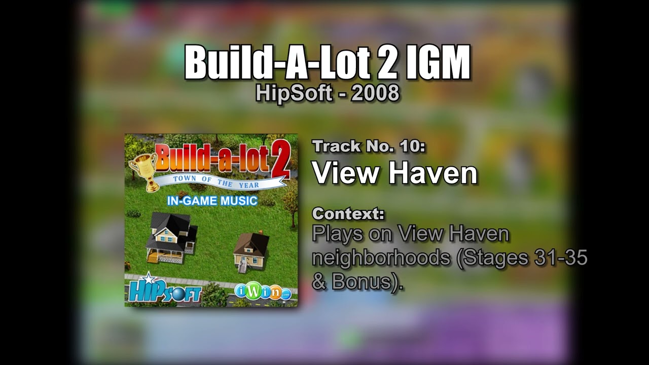 Build-A-Lot 2 IGM #10 - View Haven