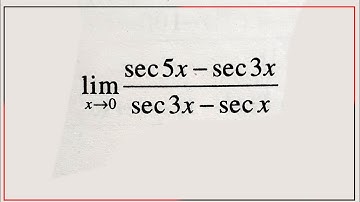Limits // CBSE-11 // Find the value of log_(x→0)⁡ (sec⁡5x-sec⁡3x)/(sec⁡3x-sec⁡x )