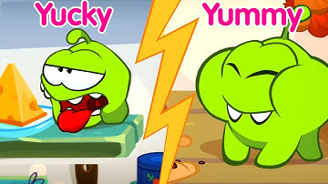 Yummy and Yucky with Om Nom | Learning Cartoons for Children | Learn English with Om Nom