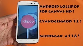 Android Lollipop for Canvas HD (A116) ! MICROMAX CANVAS HD !!! screenshot 2