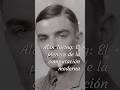 Alan Turing: El Padre de la Computación Moderna 🚀