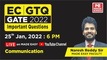 GATE Through Questions (GTQ) | GATE 2022 | EC | Communication | By Naresh Reddy Sir  | MADE EASY