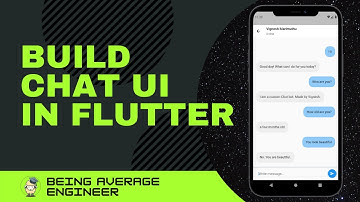 Build dynamic ChatScreen UI in Flutter | BeingAverageEngineer | FlutterUI