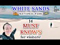 14 tips for white sands national park    activities  mustknows for visiting these amazing dunes