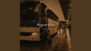 KOYVERDİM - Bvtu