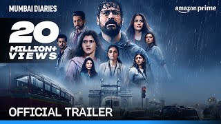 Mumbai Diaries Season 2 -  Trailer | Prime Video India