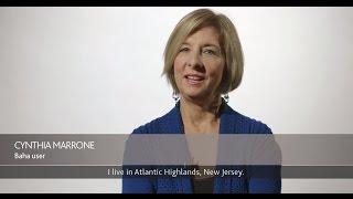 Baha® testimonial: Cindy lost her hearing overnight