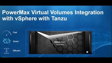 Dell Technologies PowerMax integration with VMware Tanzu Kubernetes Grid