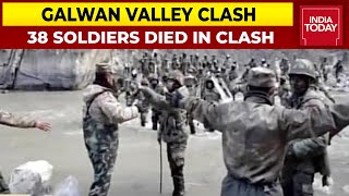 38 Chinese Soldiers Died In Galwan Valley Clash, India Gave More Than A Bloody Nose | India Today