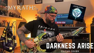 MYRATH : Darkness Arise (Guitar Cover)