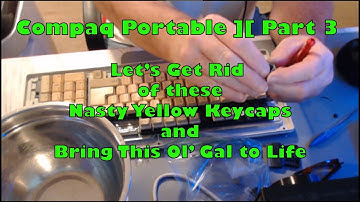 Compaq Portable 2 Part 3: Keycap Retrobright, IDE2CF Setup, GoTek and DOS 3.31 Installation