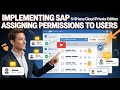 Implementing SAP S/4HANA Cloud Private Edition Assigning Permissions to Users