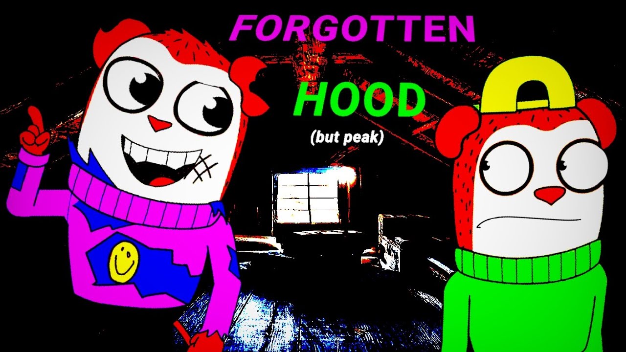 Forgotten Hood Deluxe (but peak)