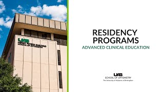 UAB School of Optometry Residency Program Overview