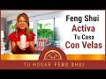 👉El Feng Shui ✅y el Poder de las Velas 🔥