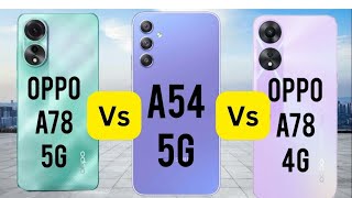 oppo a78 4g vs oppo a78 5g vs Samsung a54 5g #oppa784g #oppoa785g #samsunga545g fakirdslr