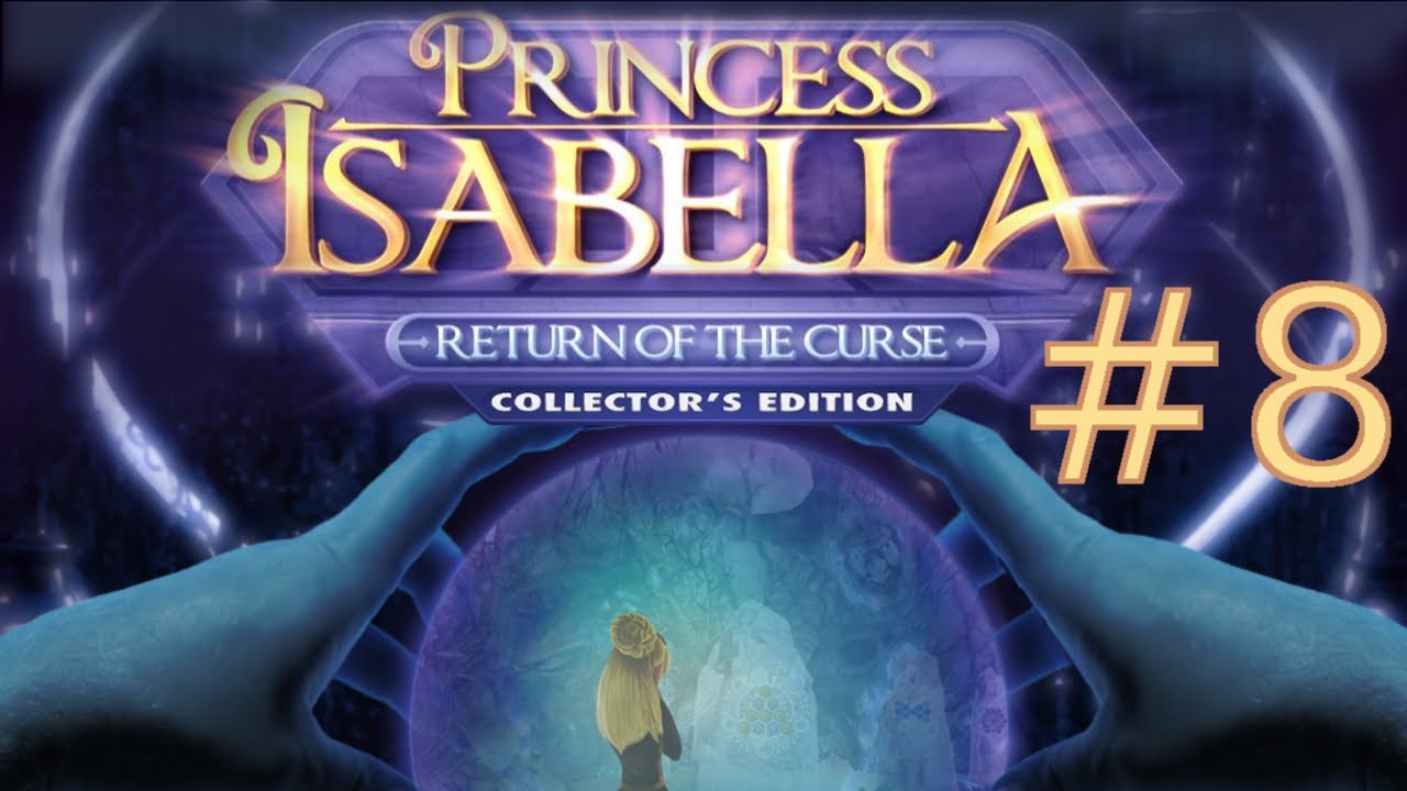 Princess Isabella 2 Return Of The Curse Walkthrough Part 8 YouTube princess-isabella-2-return-of-the-curse-walkthrough-part-8-youtube