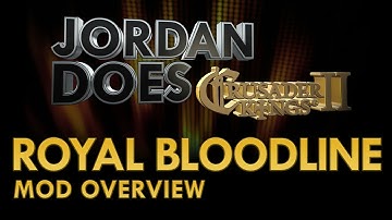 CK2 Mod Overview - Royal Bloodline Mod