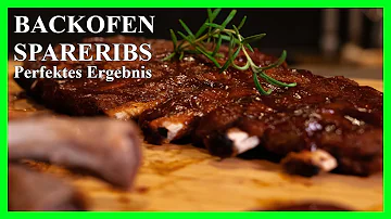 Wie lange muss ich Spareribs im Ofen Vorgaren?