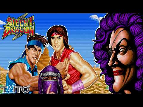 🎮 SILENT DRAGON (Taito Arcade 1992) A nice STUPID & TRASHY beat 'em up just the way we LIKE IT