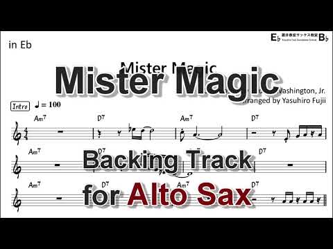Mister Magic - Backing Track with Sheet Music for Alto Sax