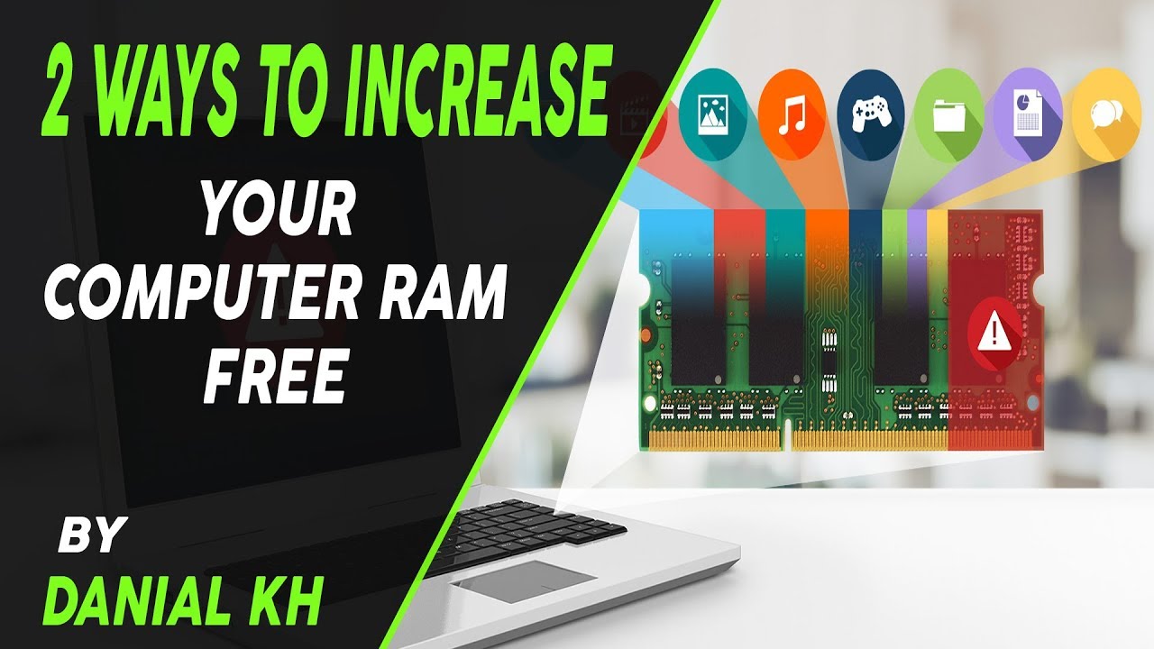Increase Pc Ram How To Increase Your Computer RAM Free - 2 Ways To Increase Your PC ...