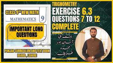 Exercise 6.3 Questions 7 to 12 Complete Class 9 New Math Punjab Curriculum and Textbook Board,Lahore