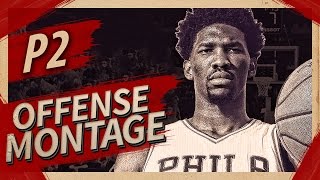 Joel Embiid Offense & Defense Highlights Montage 2016/2017 (Part 2) - Trust the PROCESS!