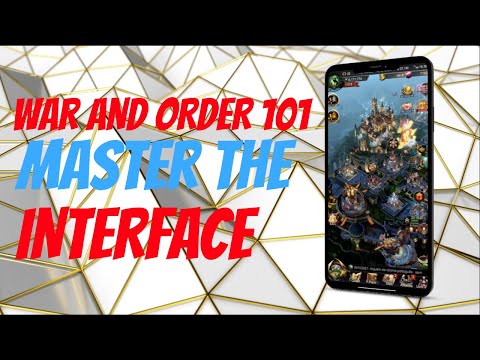War and Order - War and Order 101: Mastering the Interface