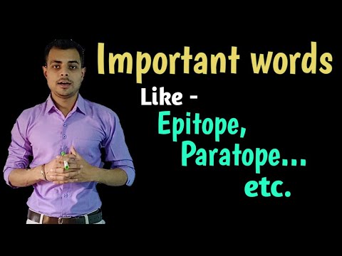 Lecture - #54 - Important terms Like - Antigen, Antibody, Epitope, Paratope.