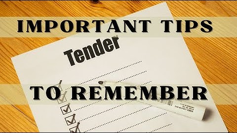 5 Quick Tips for Successful Tendering | List of Basic Tips for How to Tender | Quick Video Guide