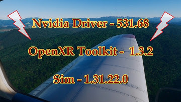 LATEST NVIDIA DRIVER RELEASE!! OPENXR TOOLKIT UPDATE!! Microsoft Flight Simulator SteamVR