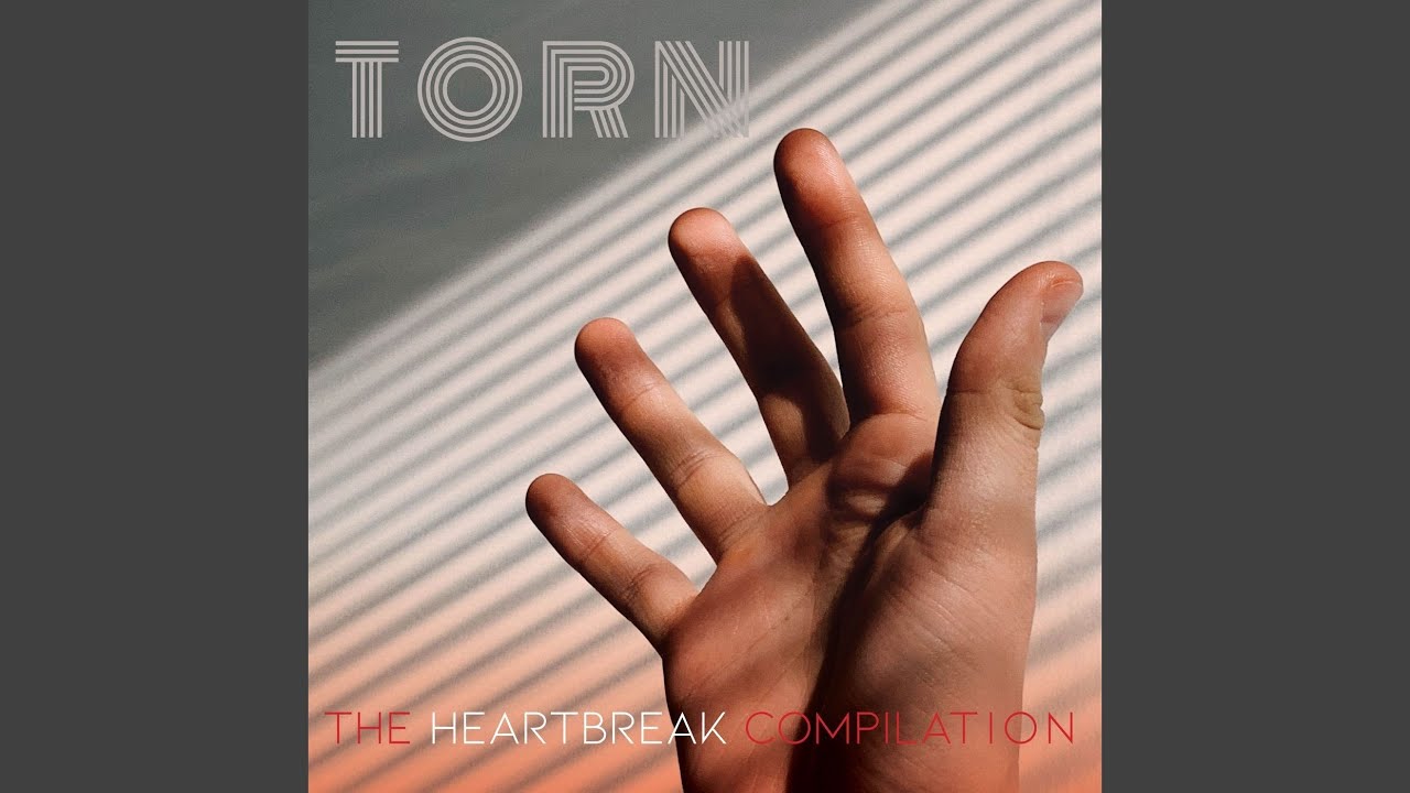 Torn - YouTube