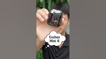 Máy cạo râu Enchen Mini 6 #giadinhanhquang #enchen