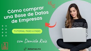 Datamex - Tutorial cómo comprar una base de datos de empresas
