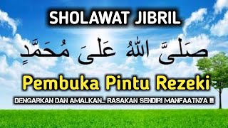 Sholawat Jibril Merdu || Pembuka Pintu Rezeki || Adnan Firdaus Channel