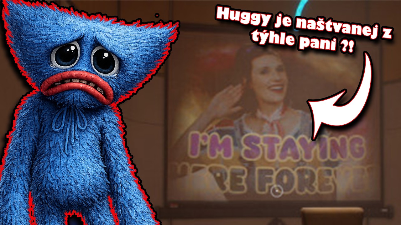 Prožívám vzpomínky HUGGYHO ! | Poppy Playtime Chapter 5